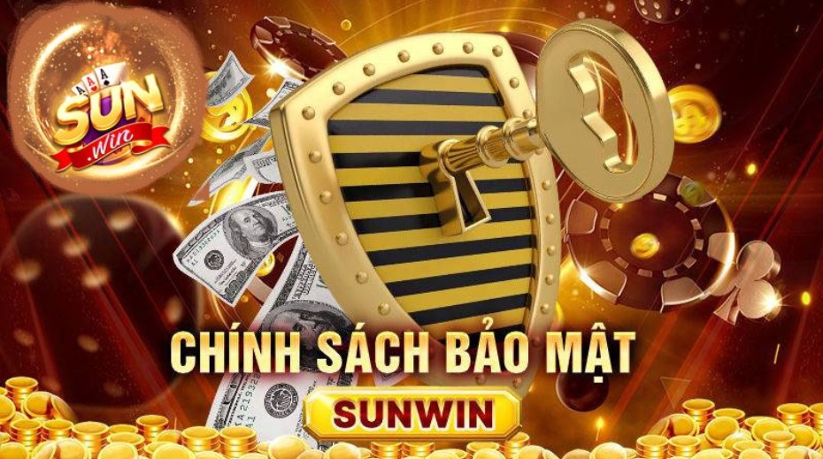 Chi Tiết về Chính Sách Bảo Mật Sunwin