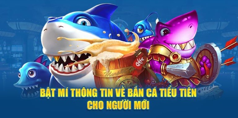 Chiến Thuật Bắn Cá Tiểu Tiên Cá Hiệu Quả